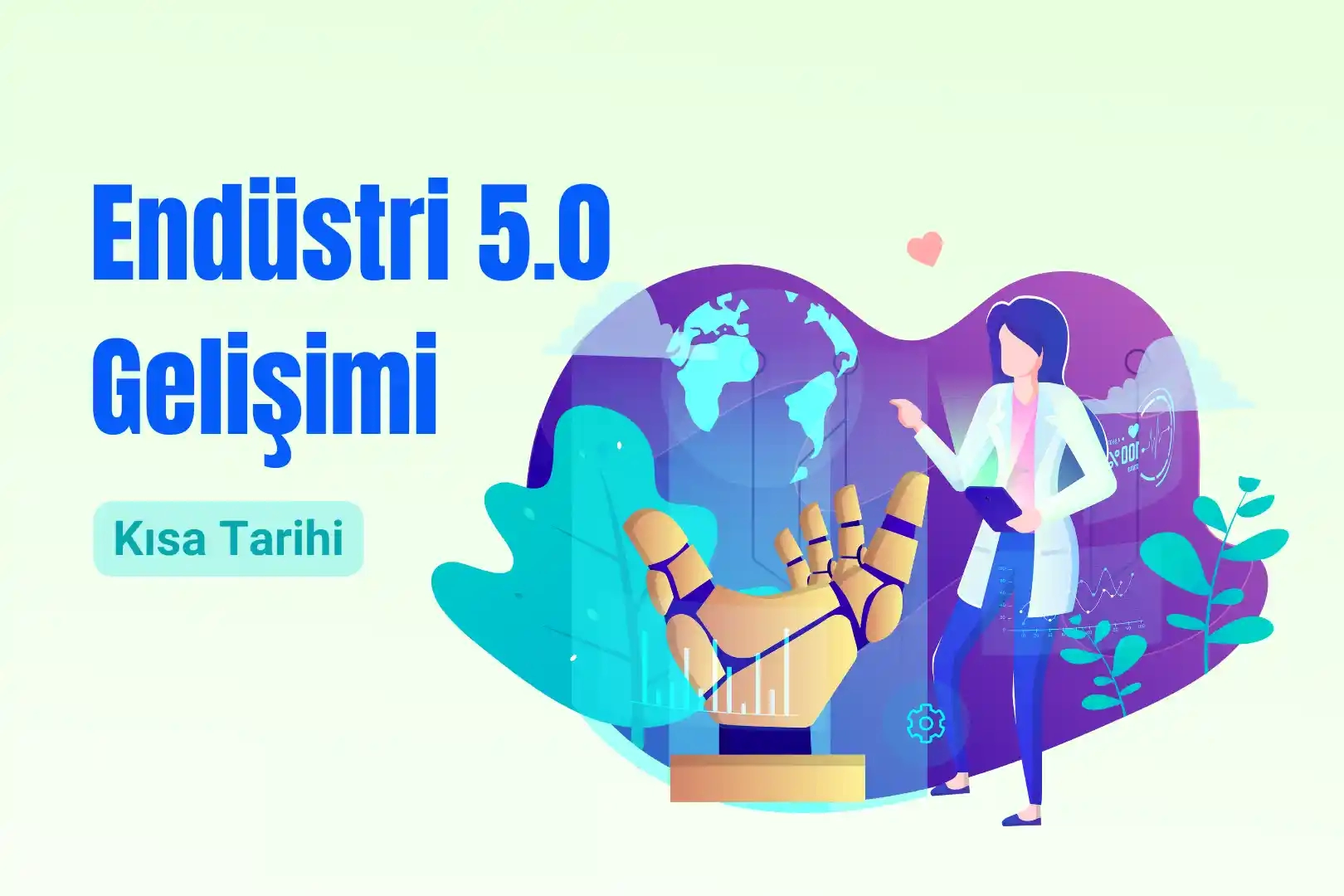 Endüstri 5.0 Devriminin Tarihsel Gelişimi